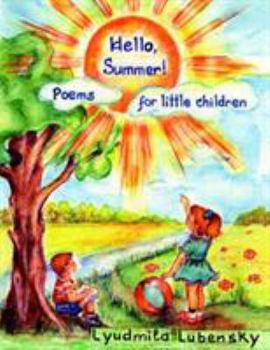 Paperback "Hello, Summer!": Poems for Little Children Book