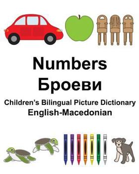 English-Macedonian Numbers Children's Bilingual Picture Dictionary
