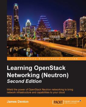 Paperback Learning OpenStack Networking (Neutron) - Second Edition Book