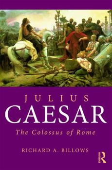 Paperback Julius Caesar: The Colossus of Rome Book