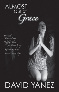 Paperback Almost Out of Grace Book