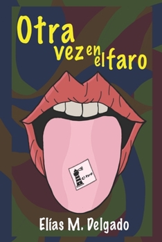 Paperback Otra vez en el faro: Libro interactivo [Spanish] Book