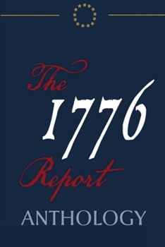 Paperback The 1776 Report Anthology Book