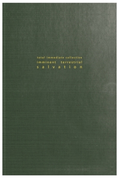 Paperback Total Immediate Collective Imminent Terrestrial Salvation Book