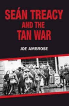 Paperback Seán Treacy and the Tan War Book