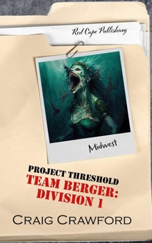 Paperback Project Threshold: Team Berger: Division 1 Book