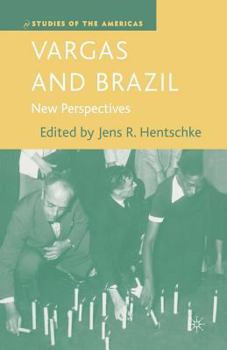 Paperback Vargas and Brazil: New Perspectives Book