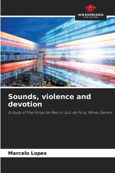 Paperback Sounds, violence and devotion Book
