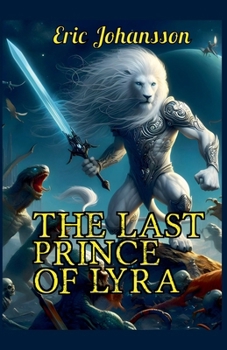 Paperback The Last Prince of Lyra Book