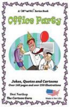 Paperback Office Party: Jokes + Cartoons in Black + White Book