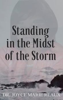 Paperback Standing in the Midst of the Storm Book