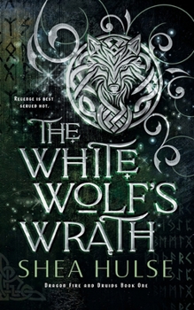 Paperback The White Wolf's Wrath Book