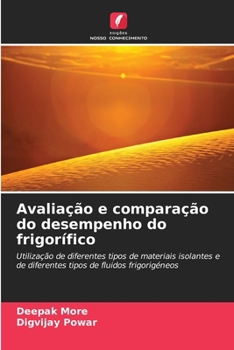 Paperback Avaliação e comparação do desempenho do frigorífico [Portuguese] Book