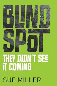 Paperback Blind Spot: They Didn't See It Coming Book