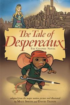 Paperback The Tale of Despereaux Movie Tie-In: The Graphic Novel Book