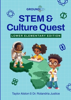 Paperback STEM & Culture Quest: Lower Elementary Book