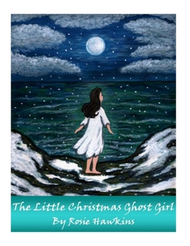 Paperback The Little Christmas Ghost Girl Book