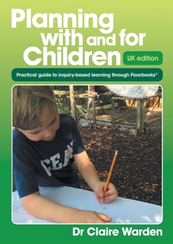 Paperback Planning with and for Children - UK edition Book