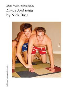 Paperback Male Nude Photography- Lance And Beau Book