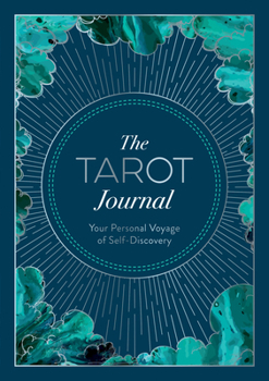 Paperback The Tarot Journal: Your Personal Voyage of Self-Discovery Book