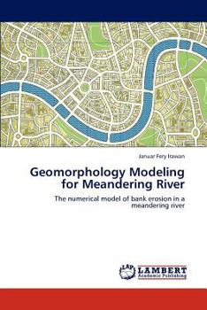 Paperback Geomorphology Modeling for Meandering River Book