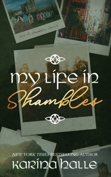 Paperback My Life in Shambles Book