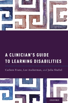 Paperback A Clinician's Guide to Learning Disabilities Book