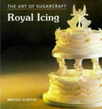 Hardcover Art of Sugarcraft: Royal Icing Book