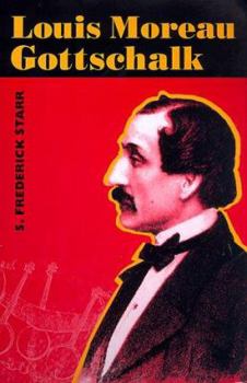 Paperback Louis Moreau Gottschalk Book