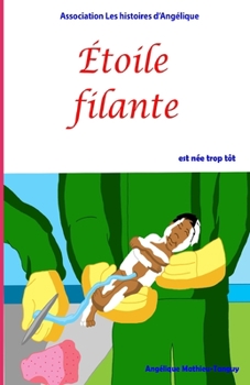 Paperback ?toile filante est n?e trop t?t [French] Book