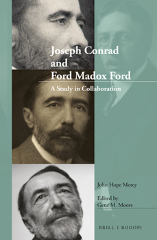 Hardcover Joseph Conrad and Ford Madox Ford: A Study in Collaboration Book
