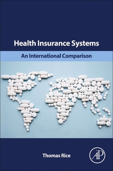 Paperback Health Insurance Systems: An International Comparison Book