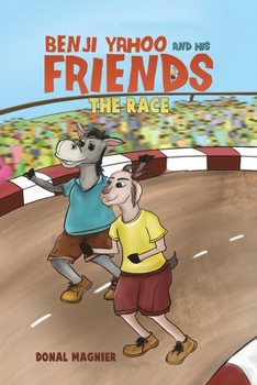 Paperback Benji Yahoo and His Friends: The Race Book
