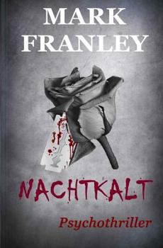 Paperback Nachtkalt: Psychothriller [German] Book