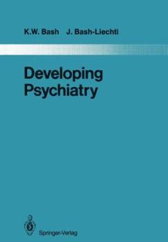 Paperback Developing Psychiatry: Epidemiological and Social Studies in Iran 1963-1976 Book