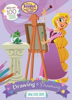 Paperback Disney Tangled the Series: Drawing & Dreaming Book