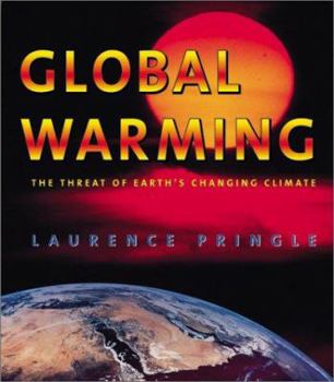 Hardcover Global Warming: The Threat of Earth's Changing Climate Book