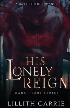 Paperback His Lonely Reign Book