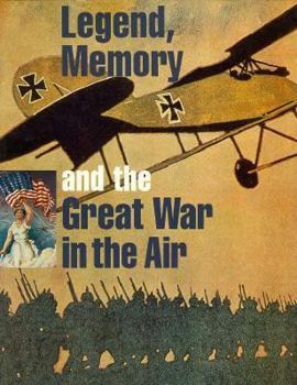 Paperback Legend, Memory and the Great War in the Air Book