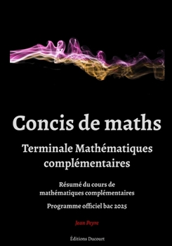 Paperback Concis de maths terminale mathématiques complémentaires [French] Book