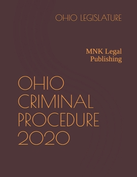 Paperback Ohio Criminal Procedure 2020: MNK Legal Publishing Book