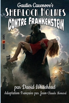 Paperback Sherlock Holmes contre Frankenstein [French] Book