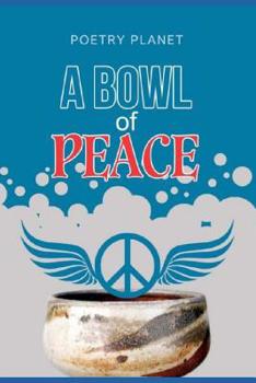 Paperback A Bowl Of Peace Book