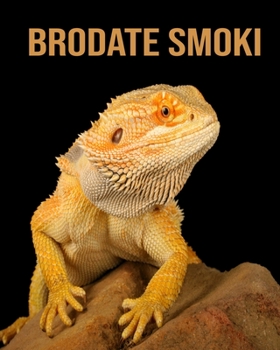 Brodate Smoki: Przewodnik dla początkujących dotyczący posiadania brodatego smoka