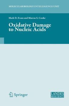 Hardcover Oxidative Damage to Nucleic Acids Book