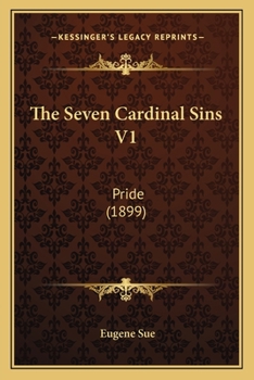 Pride--One of the Seven Cardinal Sins, Volume 1