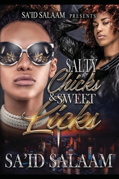 Paperback Salty Chicks Sweet Licks Book