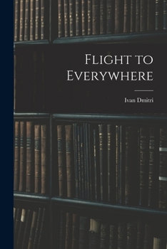 Paperback Flight to Everywhere Book