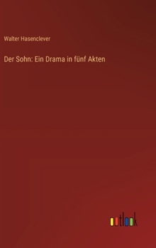 Hardcover Der Sohn: Ein Drama in fünf Akten [German] Book