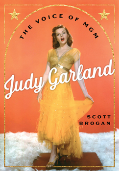 Hardcover Judy Garland: The Voice of MGM Book